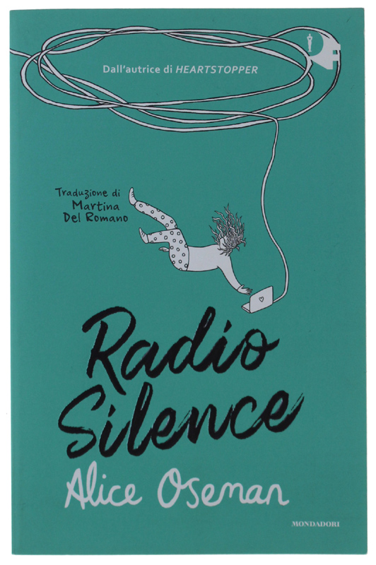 RADIO SILENCE [prima edizione italiana - volume nuovo]