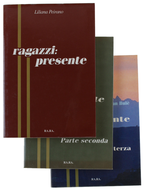 RAGAZZI: PRESENTE [opera completa, 3 volumi]