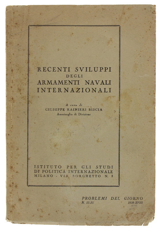 RECENTI SVILUPPI DEGLI ARMAMENTI NAVALI INTERNAZIONALI