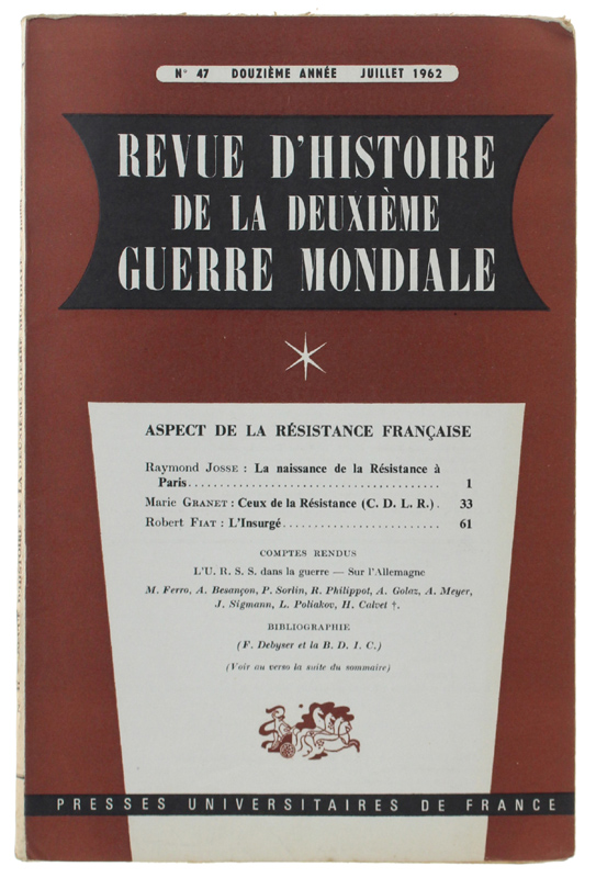 REVUE D'HISTOIRE DE LA DEUXIÈME GUERRE MONDIALE - N. 47 …