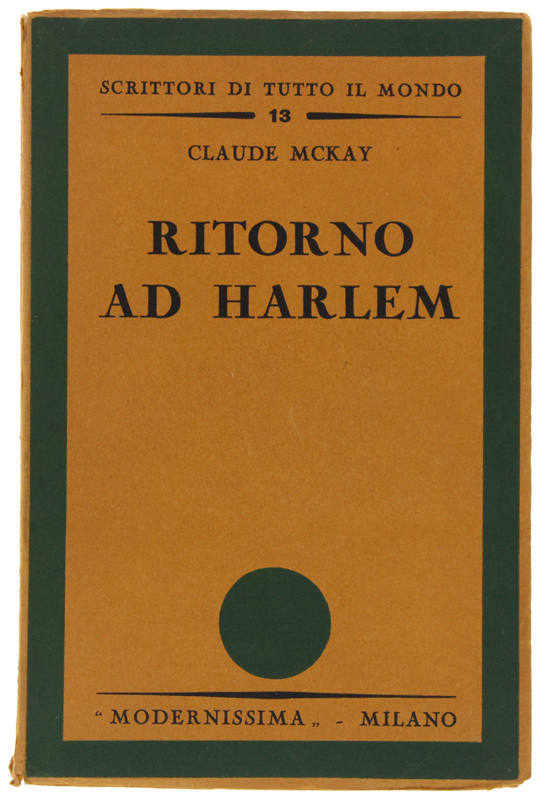 RITORNO A HARLEM. Traduzione di Alessandra Scalero