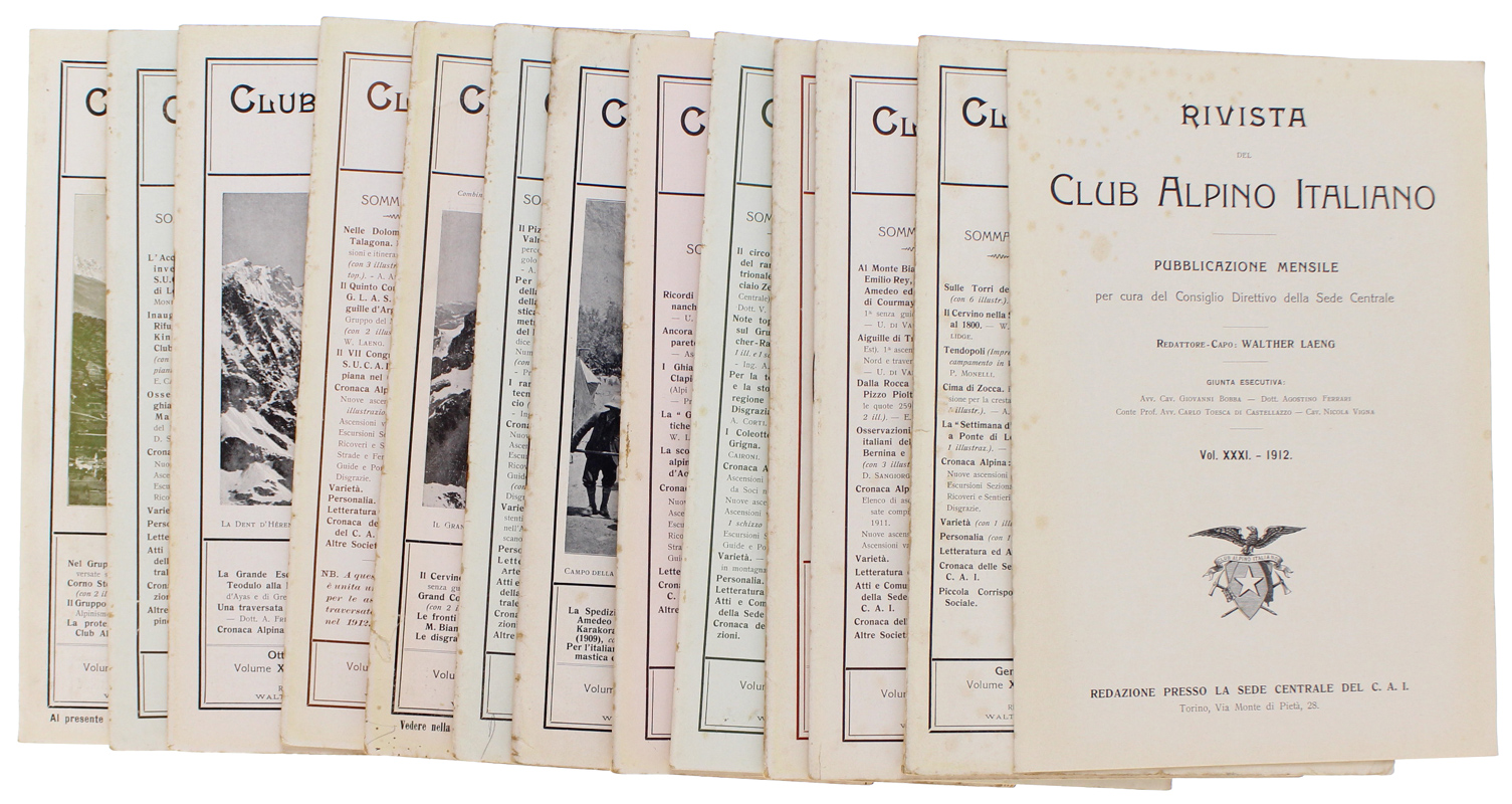 RIVISTA DEL CLUB ALPINO ITALIANO - Anno 1912 - Vol.XXXI …
