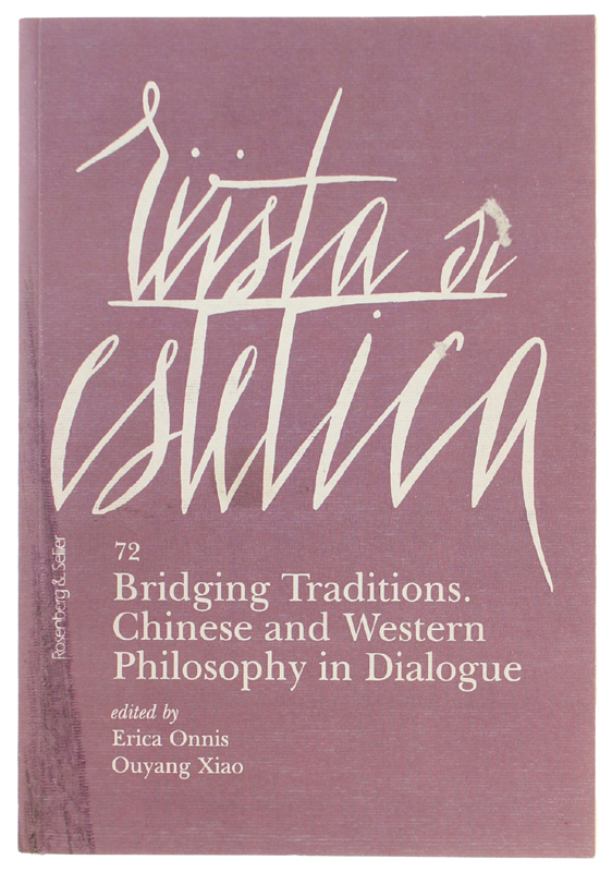 RIVISTA DI ESTETICA N. 72 (3/2019) : BRIDGING TRADITIONS. CHINESE …
