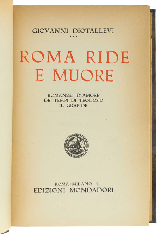 ROMA RIDE E MUORE - Romanzo d'amore dei tempi di …