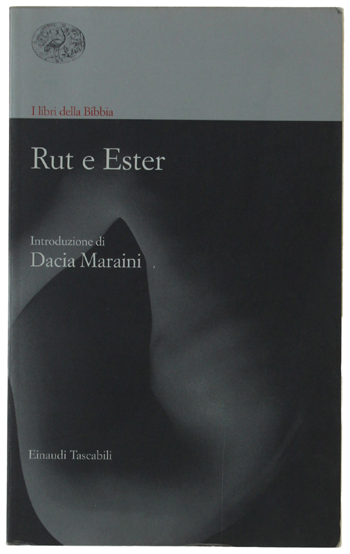 RUT E ESTER - i libri della Bibbia. Introduzione di …