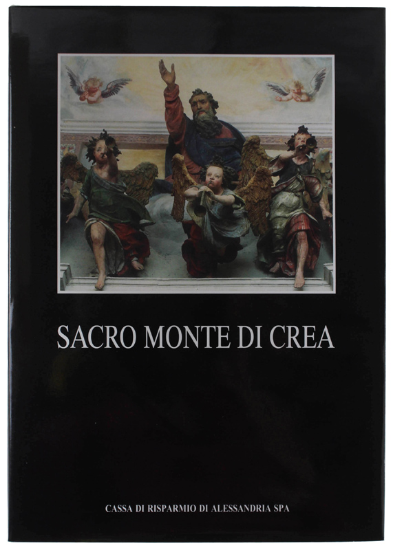 SACRO MONTE DI CREA [volume nuovo]