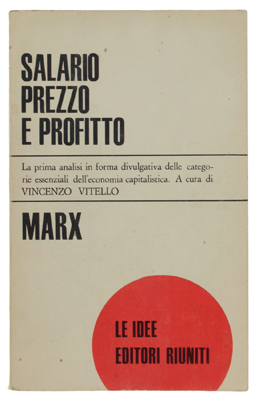 SALARIO PREZZO E PROFITTO.