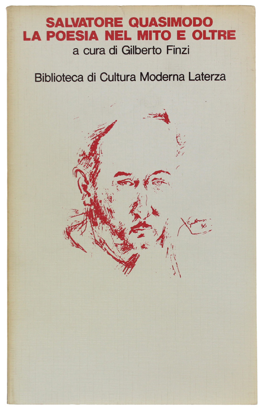 SALVATORE QUASIMODO. La poesia nel mito e oltre. Atti del …