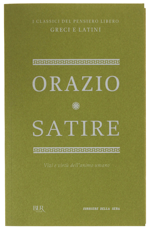 SATIRE. Testo latino a fronte.