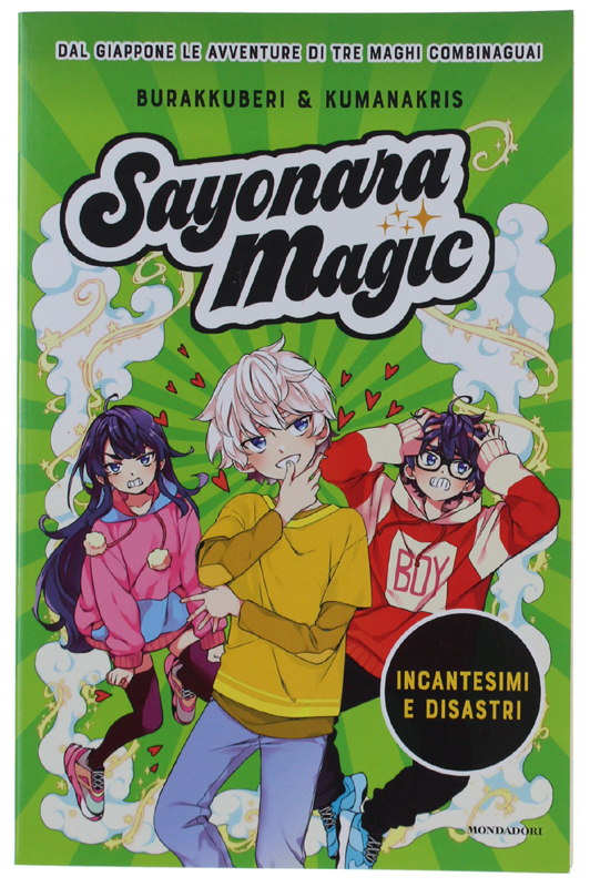 SAYONARA MAGIC. INCANTESIMI E DISASTRI traduzione di Sara Di Rosa …