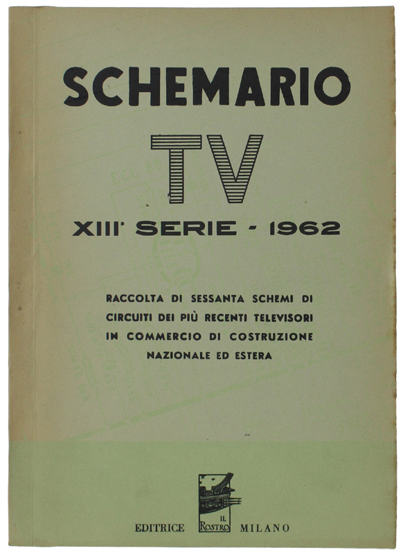 SCHEMARIO TV - XIII SERIE - 1962.