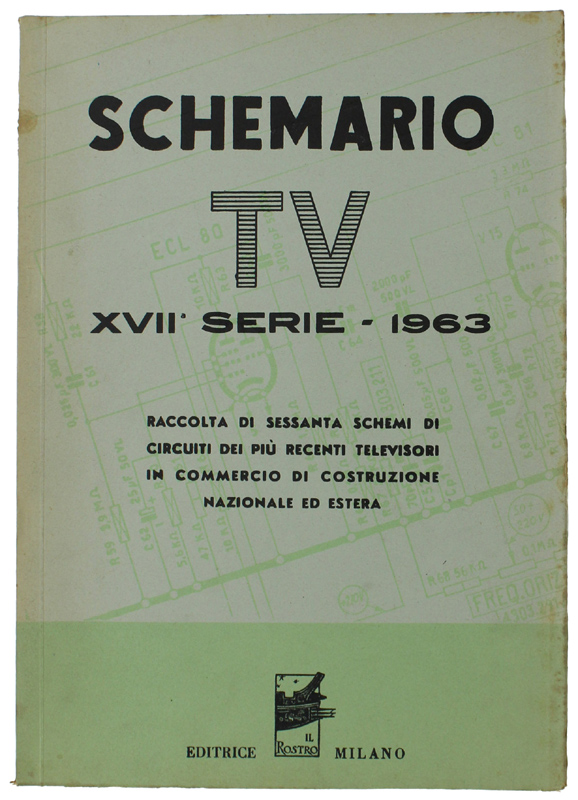 SCHEMARIO TV - XVII SERIE - 1963.