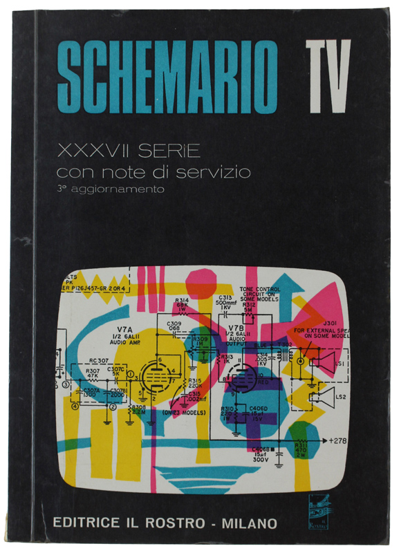 SCHEMARIO TV - XXXVII SERIE - 1969. 3° aggiornamento. Con …