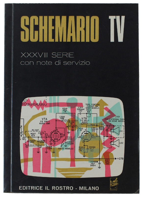 SCHEMARIO TV - XXXVIII SERIE - . Con note di …