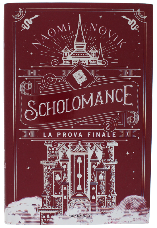 SCHOLOMANCE - La prova finale [Volume nuovo]