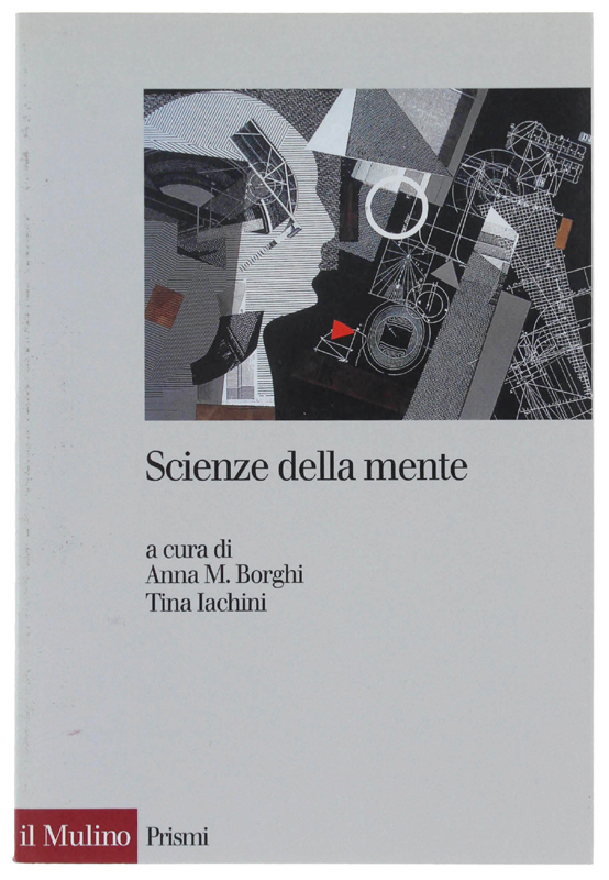 SCIENZE DELLA MENTE [volume nuovo]