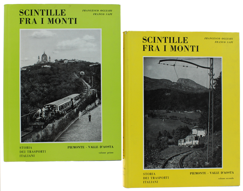 SCINTILLE FRA I MONTI - Storia dei trasporti italiani: Piemonte …