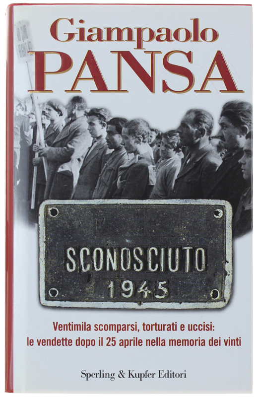 SCONOSCIUTO 1945 [1a edizione - come nuovo]