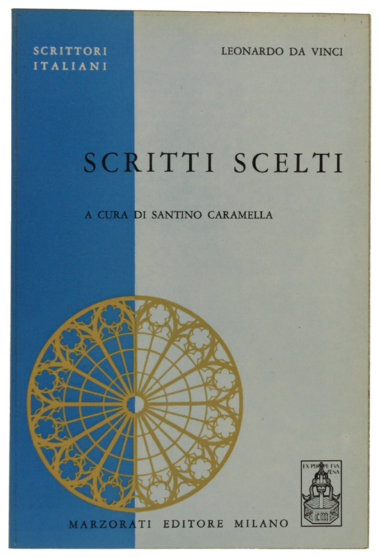 SCRITTI SCELTI a cura di Santino Caramella [Prima edizione]