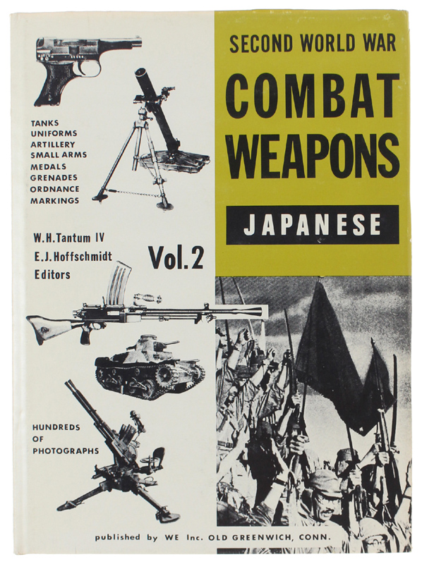 SECOND WORLD WAR COMBAT WEAPONS. Vol. 2: JAPANESE
