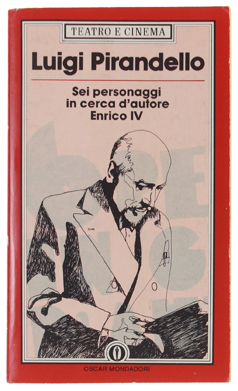 SEI PERSONAGGI IN CERCA D'AUTORE - ENRICO IV [come nuovo]