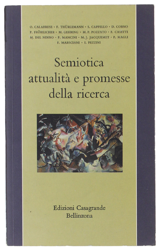 SEMIOTICA: attualità e promesse della ricerca