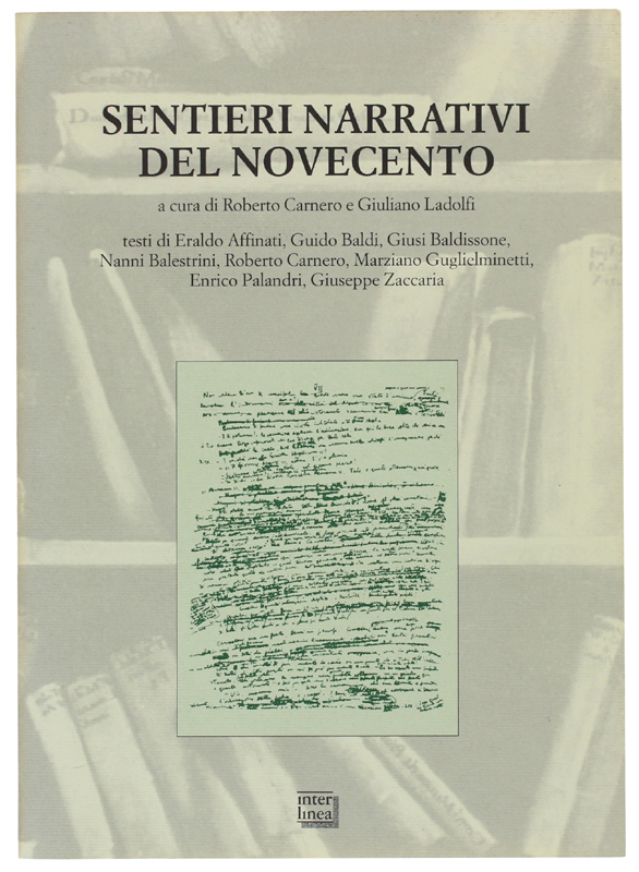 SENTIERI NARRATIVI DEL NOVECENTO [come nuovo]