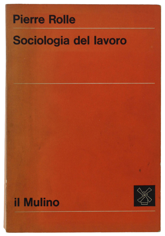 SOCIOLOGIA DEL LAVORO.