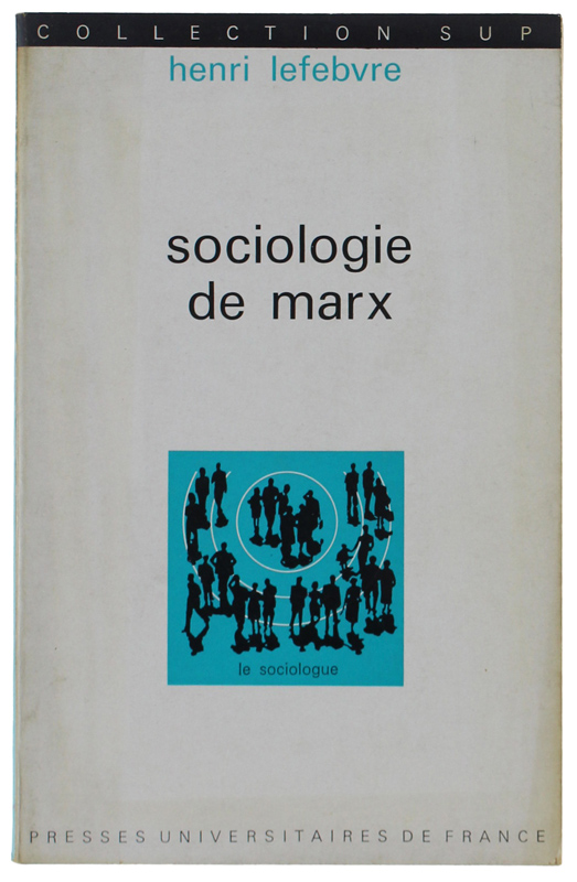 SOCIOLOGIE DE MARX.