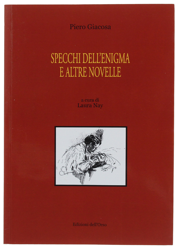SPECCHI DELL'ENIGMA E ALTRE NOVELLE. A cura di Laura Nay …