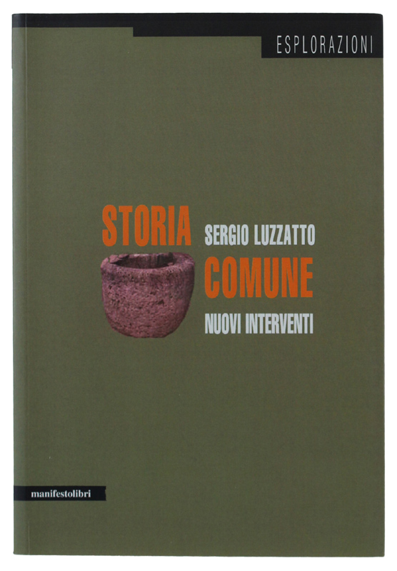 STORIA COMUNE. NUOVI INTERVENTI [come nuovo]