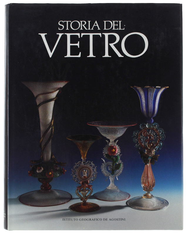 STORIA DEL VETRO [come nuovo]