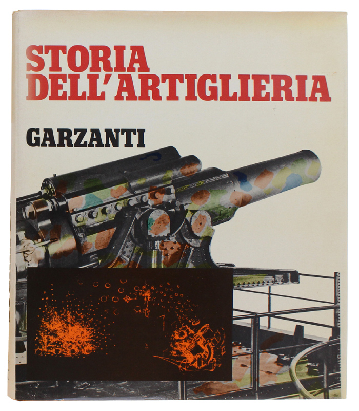 STORIA DELL'ARTIGLIERIA
