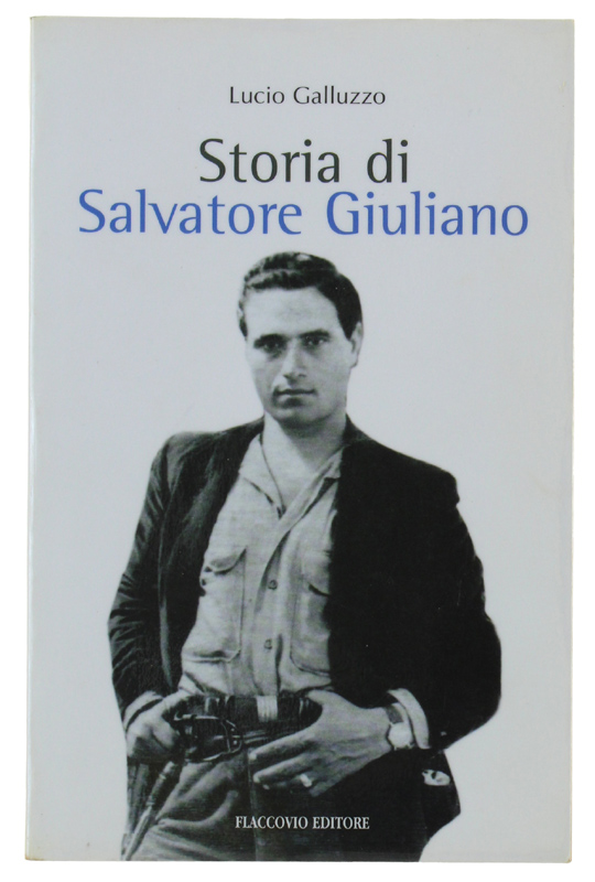 STORIA DI SALVATORE GIULIANO