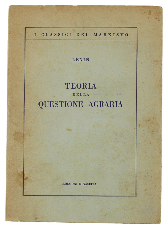 TEORIA DELLA QUESTIONE AGRARIA