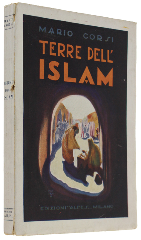 TERRE DELL'ISLAM [splendido volume, freschissimo]