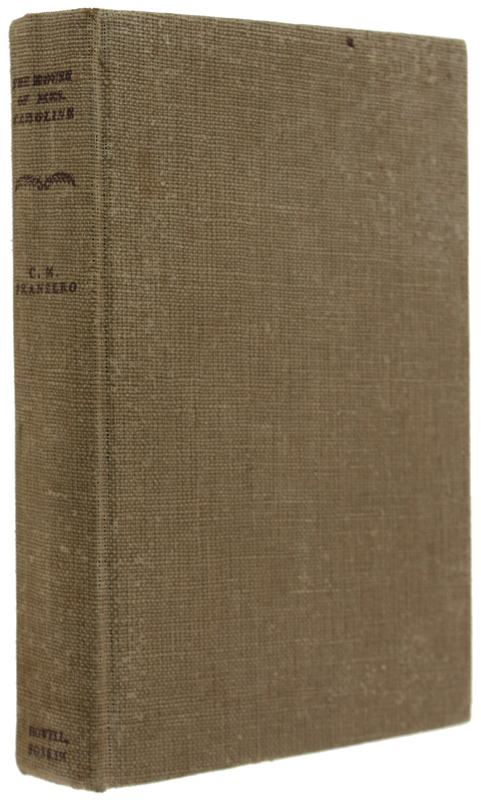 THE HOUSE OF MRS. CAROLINE [1st Edition - signed by …