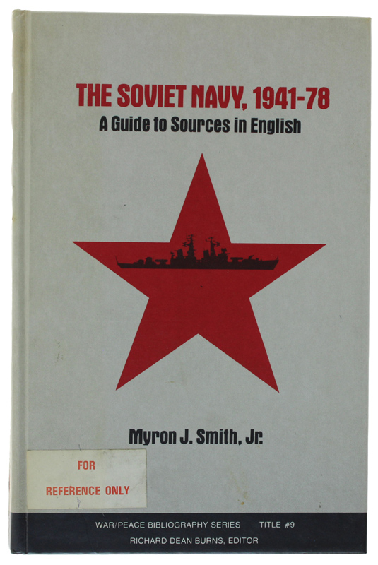 THE SOVIET NAVY 1941-78: A Guide to Sources in English …