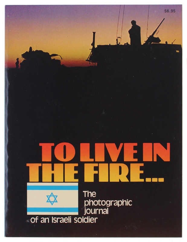 TO LIVE IN THE FIRE. The photographic journal of an …