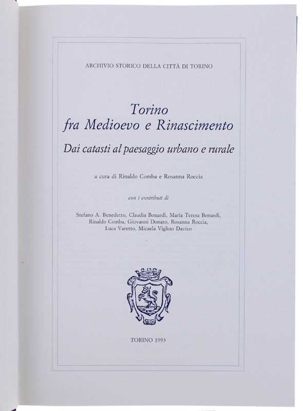 TORINO FRA MEDIOEVO E RINASCIMENTO. Dai catasti al paesaggio urbano …