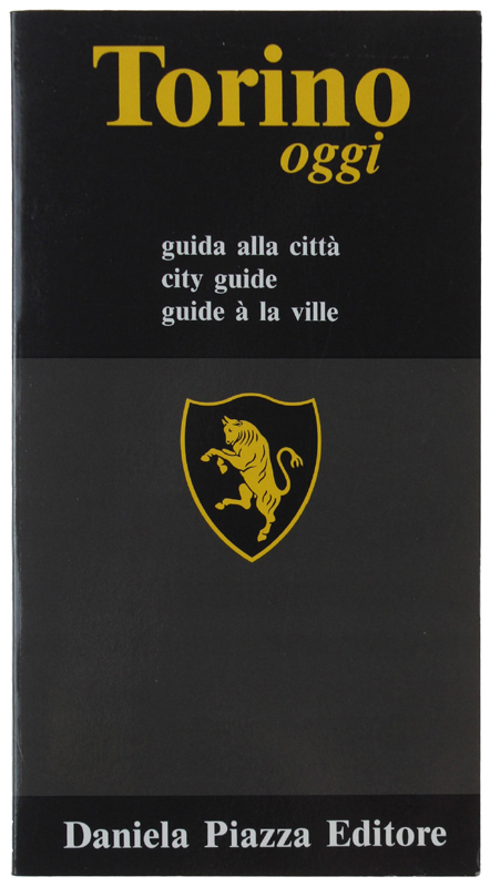 TORINO OGGI. Guida alla città - City guide - Guide …