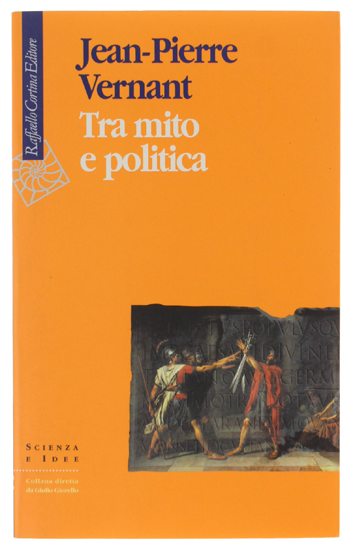 TRA MITO E POLITICA