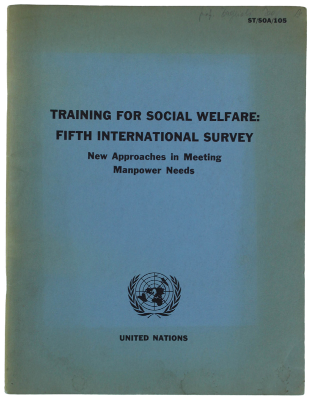 TRAINING FOR SOCIAL WELFARE: FIFTH INTERNATIONAL SURVEY. New Approaches in …