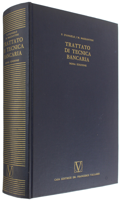 TRATTATO DI TECNICA BANCARIA - Nona edizione