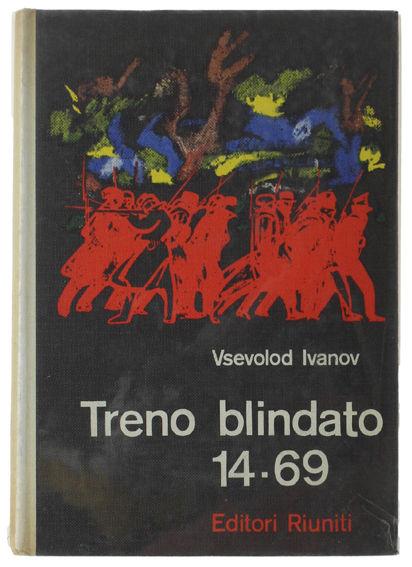 TRENO BLINDATO 14-69. [Copertina di Leo Guida]