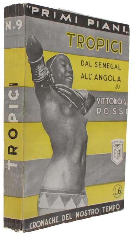 TROPICI. Dal Senegal all'Angola [Come nuovo]