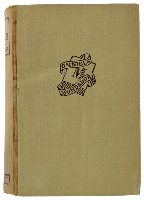 TUTTI I ROMANZI [pregiata edizione, completa in un volume]
