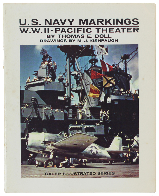 U.S. NAVY MARKINGS W.W. II - PACIFIC THEATER - Caler …