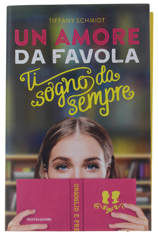 UN AMORE DA FAVOLA. Ti sogno da sempre [volume nuovo]