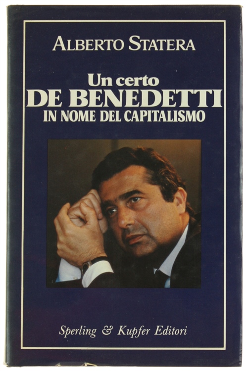 UN CERTO DE BENEDETTI [1a edizione, come nuovo]